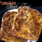 Pumpkin French Toast