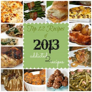 Top 12 Recipes of 2013