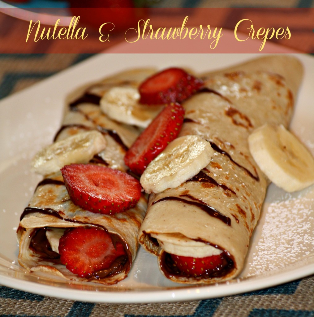 Nutella and Strawberry Crepes #ReadingFoodie