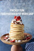 Pinch of Yum Food Photography Workshop