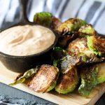Fried Brussel Sprouts and Chipotle Ranch Dressing
